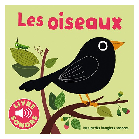 Les oiseaux (livre à puces)