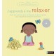 J'apprends à me relaxer (livre + cd)