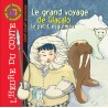 Le grand voyage de Glaçalo le petit esquimau (CD L'heure du conte)
