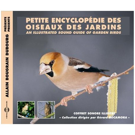 PETITE ENCYCLOPEDIE DES OISEAUX DES JARDINS (2 CD)