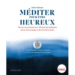 Méditer pour être heureux (livre avec 2 CD)