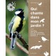 QUI CHANTE DANS MON JARDIN ? (Livre Larousse avec CD et Qrcode)