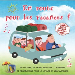 CD En route pour les vacances ! (chansons et activités découverte)