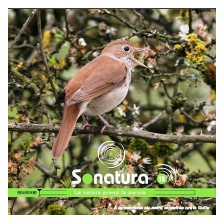 REVUE SONATURA N°15 : Du rossignol au Grand Corbeau en passant par la Moselle ou la Corse…(CD AUDIO)