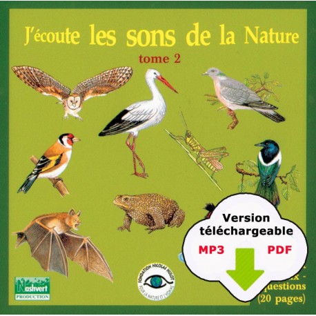 J'écoute les sons de la Nature 2 (CD MP3 + livret à télécharger)