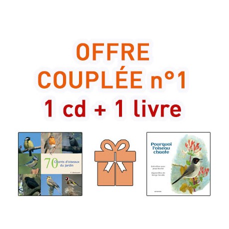 OFFRE COUPLEE : 1 LIVRE pour découvrir les oiseaux + 1 CD pour apprendre leurs chants
