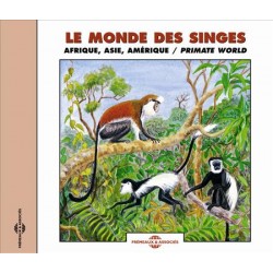 Le Monde des Singes vol.1 : AFRIQUE, ASIE, AMERIQUE & MADAGASCAR (CD)