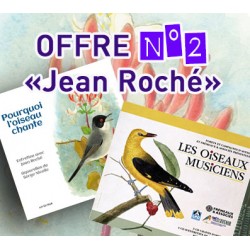 OFFRE  "Jean Roché" : Pourquoi l'oiseau chante & Les oiseaux musiciens