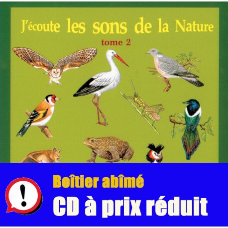 CD J'écoute les sons de la nature tome 2