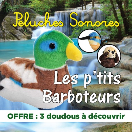 OFFRE : 3 peluches oiseaux sonores "LES P'TITS BARBOTEURS"