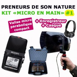 KIT "MICRO EN MAIN" Nr 1 - Preneurs de son nature (valise micro parabolique + enregistreur + casque)