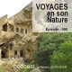USB KEY: 3 CD "Naturalist guides" of your choice