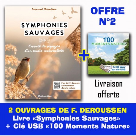 SYMPHONIES SAUVAGE (Livre-QRcodes) + 100 MOMENTS NATURE (Clé Usb)