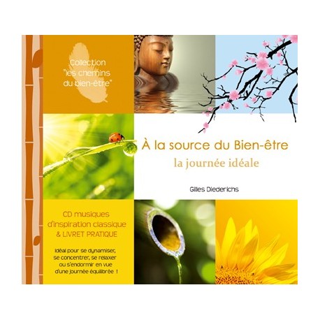 À la source du bien-être (CD - Gilles Diederichs)