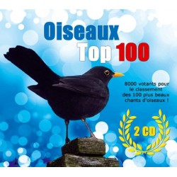 Oiseaux Top 100 (2 CD)