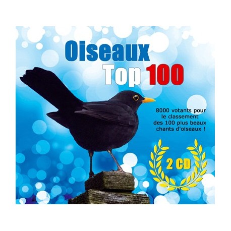 Oiseaux Top 100 (2 CD)