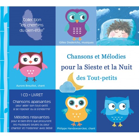 CD Chansons et Mélodies pour la Sieste et la Nuit des Tout-petits