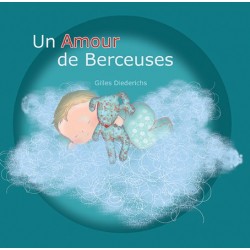 Un amour de berceuses (CD - Gilles Diederichs)