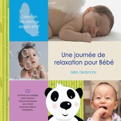 Une journée de relaxation pour Bébé (CD - Gilles Diederichs)