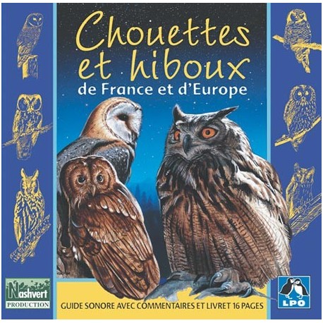 Chouettes et hiboux de France et d'Europe (CD)