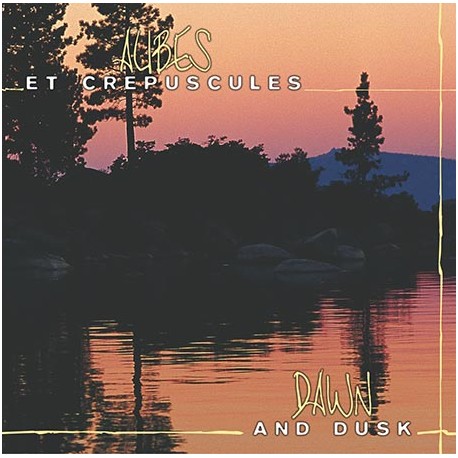 Aubes et crépuscules (CD - F. Deroussen)