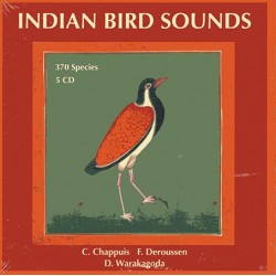  Indian Bird Sounds (Coffret 5 CD - C. Chappuis)