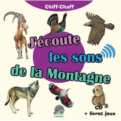 J'écoute les sons de la Montagne (CD sons nature- Fernand Deroussen/Hervé Millancourt)
