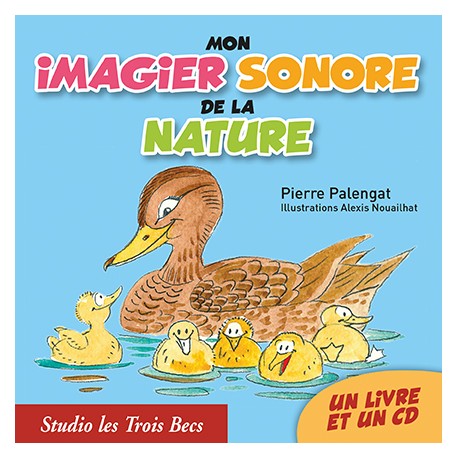 Mon imagier sonore de la Nature (LIVRE + CD)