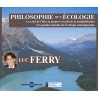Philosophie de l'écologie - Luc Ferry