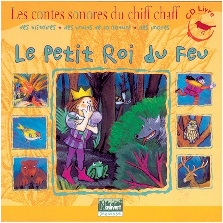 CD Le petit roi du feu