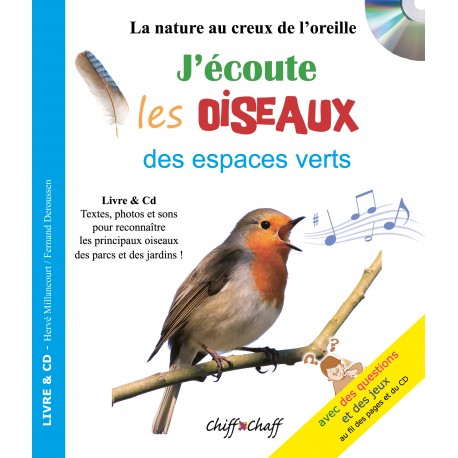 J'écoute les Oiseaux des espaces verts (LIVRE+CD)