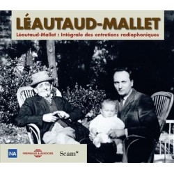 PAUL LEAUTAUD ENTRETIENS AVEC ROBERT MALLET (10 CD)