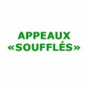 - - Appeaux "soufflés"